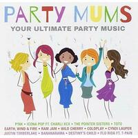 PARTY MUMS: Your Ultimate Party Music CD