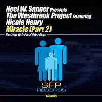 Miracle Part 2 -Noel W. Sanger Presents The Westbrook Project, Nicole Henry CD