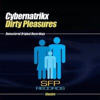 Dirty Pleasures -Cybernatrikx CD