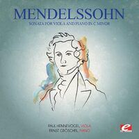 Mendelssohn: Sonata for Viola & Piano in C minor - Felix Mendelssohn CD