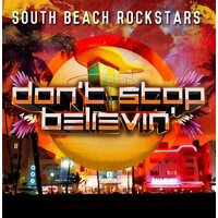 Don'T Stop Believin -South Beach Rockstars CD