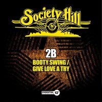 Booty Swing / Give Love A Try -2B CD