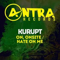 On, Onsite / Hate On Me -Kurupt CD