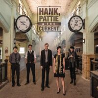 Hank, Pattie And The Current - Pattie / Current Hank CD