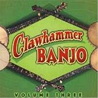 Clawhammer Banjo Vol.3 -Various Artists CD