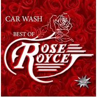 Car Washbest Of - Rose Royce CD