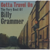 Very Best Of Billy Grammer - Gotta Travel On -Grammer, Billy CD