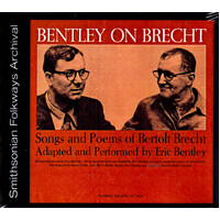 Bentley On Brecht: Songs & Poems Of Bertolt Brecht -Eric Bentley CD