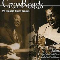 Crossroads-20 Classic Blues Tracks CD