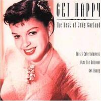 JUDY GARLAND Get Happy / The Best Of CD