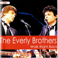 The Everly Brothers Walk Right Back CD