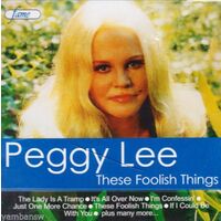 PEGGY LEE THESE FOOLISH THINGS CD