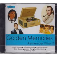 GOLDEN MEMORIES - Remember when? CD