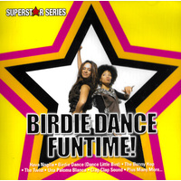 Superstar Series Birdie Dance Funtime CD