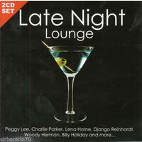 LATE NIGHT LOUNGE 2 - VARIOUS ARTISTS on 2 Disc's - MUSIC CD NEW SEALED