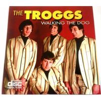 The Troggs Walking The Dog CD
