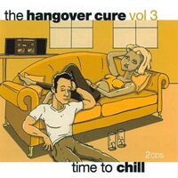 Hangover Cure Vol 3 Various - Compilations CD
