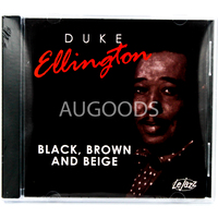 Duke Ellington - Black, Brown and Beige CD