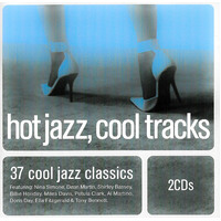 Hot Jazz Cool Tracks- 2 DISC Nina Simone Miles Davis Dean Martin Doris Day NEW