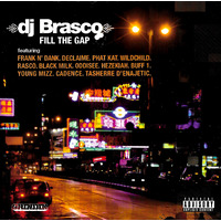 Dj Brasco-Fill The Gap CD