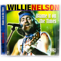 Willie Nelson Blame it on the Times CD