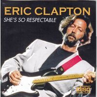 ERIC CLAPTON - SHE'S SO RESPECTABLE CD