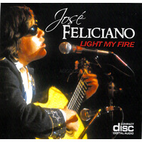 Jose Feliciano Light My Fire Music CD