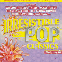 IRRESISTIBLE POP CLASSICS - VOL 4 ORIGINAL ARTISTS HITS CD