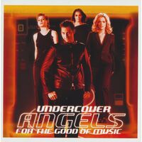 UnderCover Angels - For the Good of Music NEW MUSIC ALBUM CD