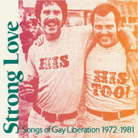 Various - Strong Love: Songs Of Gay Liberation 1972-1981 MUSIC CD NEW SEALED