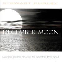 Stewart Dudley - December Moon CD