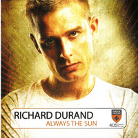 Richard Durand - Always The Sun CD