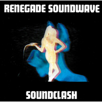Renegade Soundwave - Soundclash CD