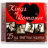 Kings of Romance - 25 All Time Favourites CD