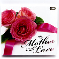 To Mother with Love 3 Disc Box Set CD