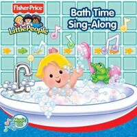 Bath Time Sing-Along / Various - Fisher-Price CD