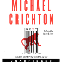 Next Unabridged - Michael Crichton,Dylan Baker CD