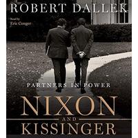 Nixon And Kissinger [Region 4] Partners in Power Unabridged 8/480 - Emeritus Professor Robert Dallek,Eric Conger CD