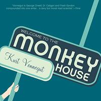 Welcome To The Monkey House by Kurt Vonnegut CD