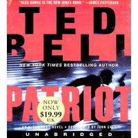 Patriot An Alex Hawke Novel - Ted Bell,John Shea CD