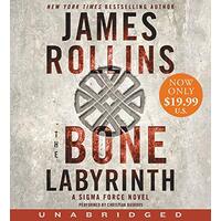 The Bone Labyrinth A SIGMA Force Novel - James Rollins,Christian Baskous CD