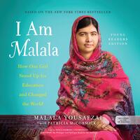 I Am Malala: How One Girl Stood Up for Education and Changed the World NEW