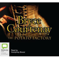 Bryce Courtenay - The Potato Factory CD