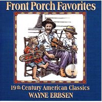 Front Porch Favorites -Wayne Erbsen CD