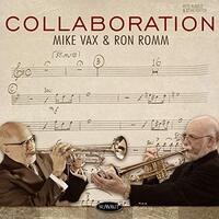 Collaboration -Vax, Mike Ron Romm CD