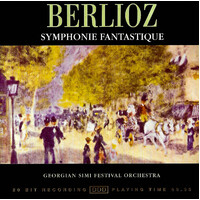 Hector Berlioz, Georgian SIMI Festival Orchestra - Symphonie Fantastique PRE-OWNED CD: DISC LIKE NEW