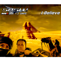 Sashi feat. T.J. Davis - I Believe PRE-OWNED CD: DISC LIKE NEW