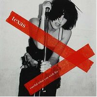 Texas - Careful What You Wish for PRE-OWNED CD: DISC LIKE NEW