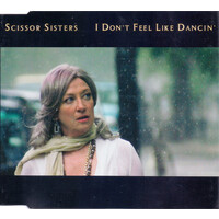Scissor Sisters - I Don't Feel Like Dancin' PRE-OWNED CD: DISC LIKE NEW