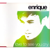 Enrique Iglesias - Love To See You Cry PRE-OWNED CD: DISC LIKE NEW